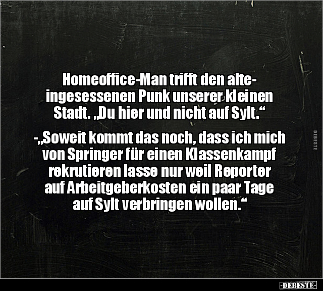 Homeoffice-Man trifft den alteingesessenen Punk unserer.. - Lustige Bilder | DEBESTE.de