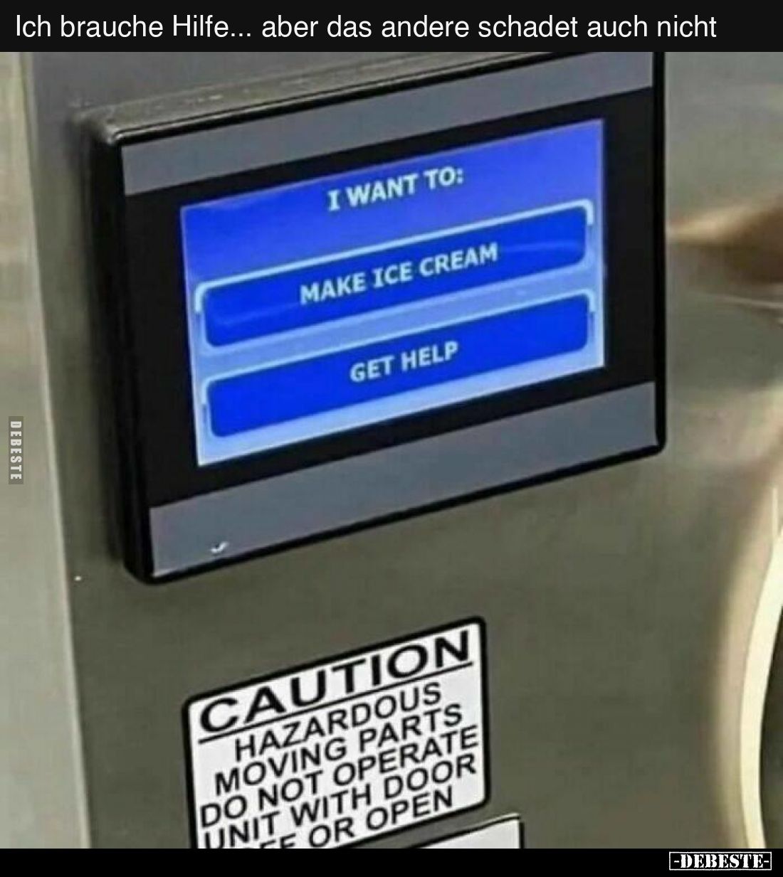 Ich brauche Hilfe... aber das andere schadet auch nicht..