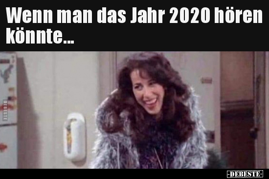 Wenn man das Jahr 2020 hören könnte...