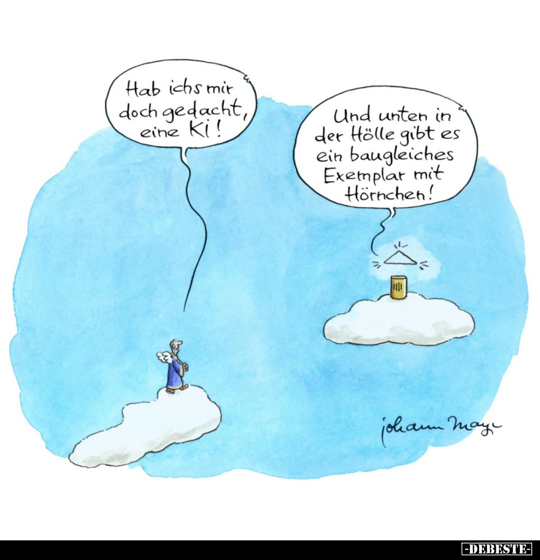 Hab ichs mir doch gedacht, eine KI! 
Und unten in der Hölle gibt es ein baugleiches Exemplar mit Hörnchen!