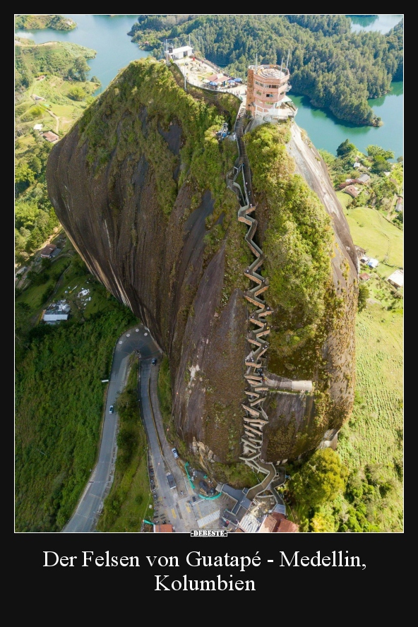 Der Felsen von Guatapé - Medellin, Kolumbien.. - Lustige Bilder | DEBESTE.de
