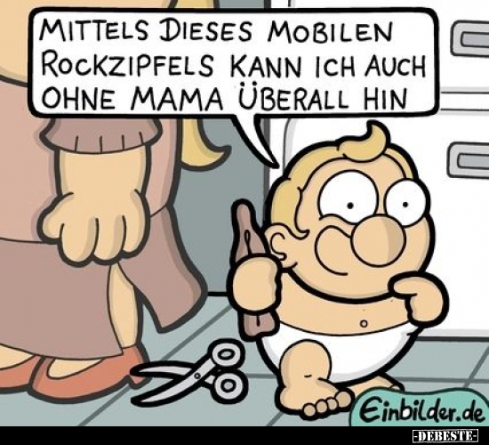 Mittels dieses mobilen Rockzipfels kann ich auch ohne Mama.. - Lustige Bilder | DEBESTE.de