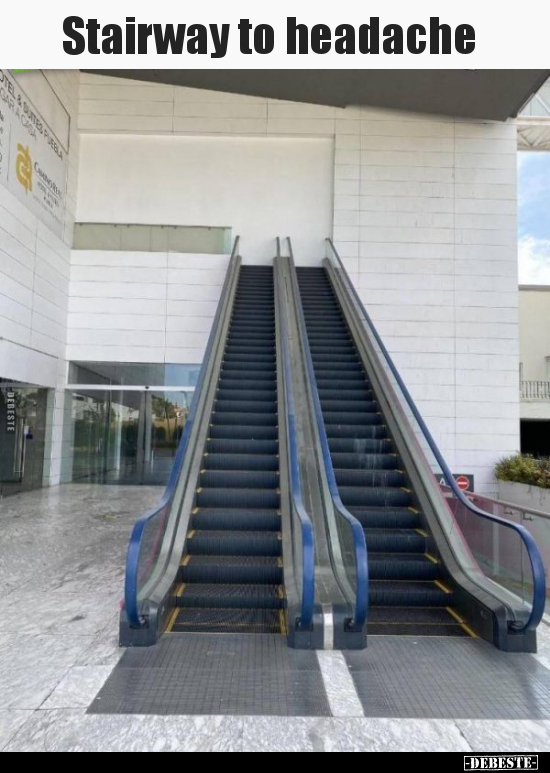 Stairway to headache..