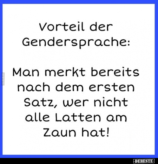 Vorteil der Gendersprache: Man merkt bereits nach dem.. - Lustige Bilder | DEBESTE.de