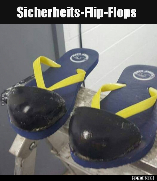 Sicherheits-Flip-Flops.. - Lustige Bilder | DEBESTE.de