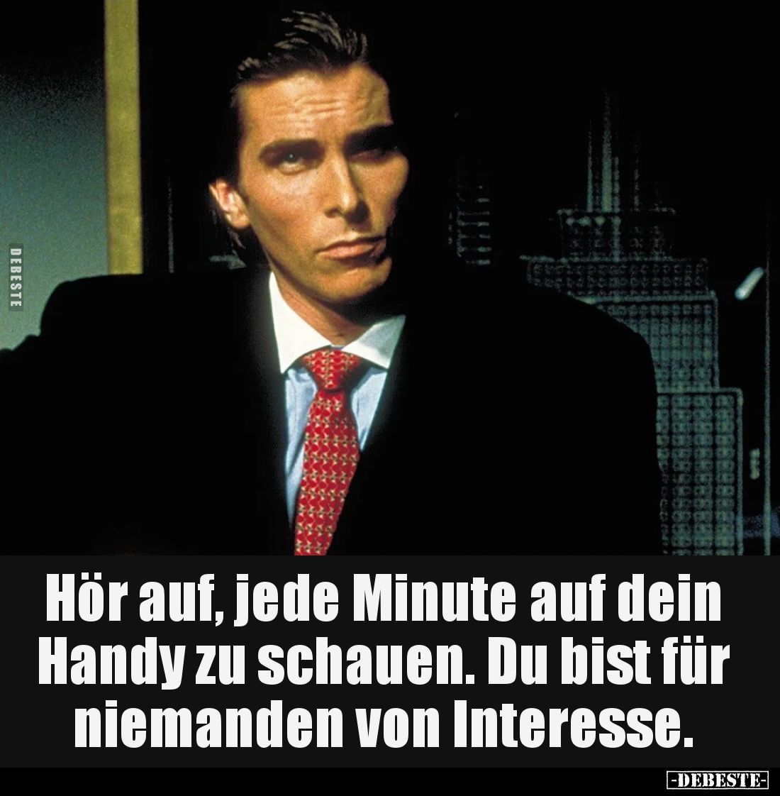 Hör auf, jede Minute auf dein Handy zu schauen. Du bist für niemanden von Interesse.