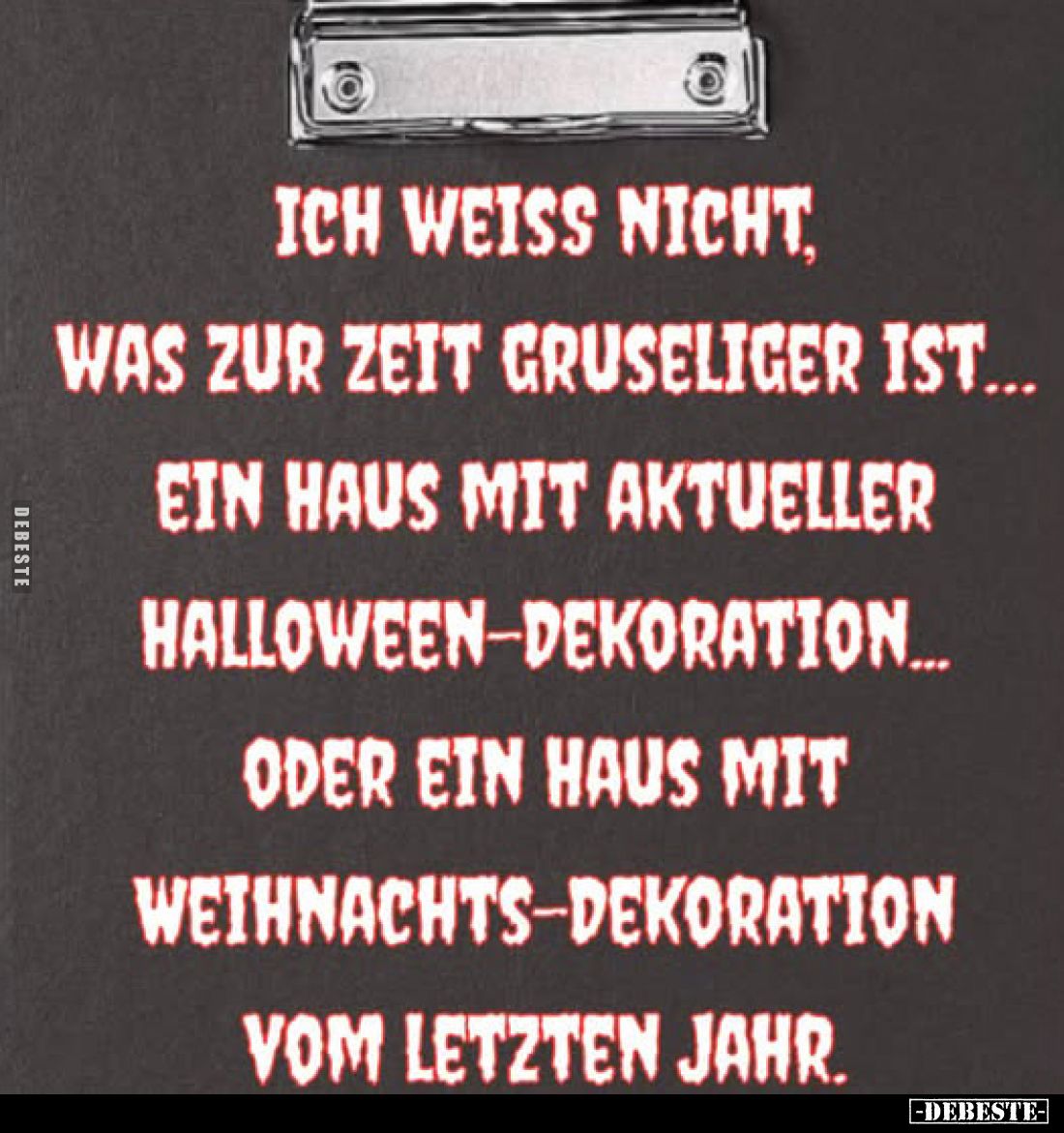 Ich weiss nicht, was zur Zeit gruseliger ist... ein Haus mit aktueller Halloween-Dekoration... oder ein Haus mit Weihnachts-D...