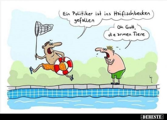 Ein Politiker ist ins Haifischbecken gefallen... - Lustige Bilder | DEBESTE.de