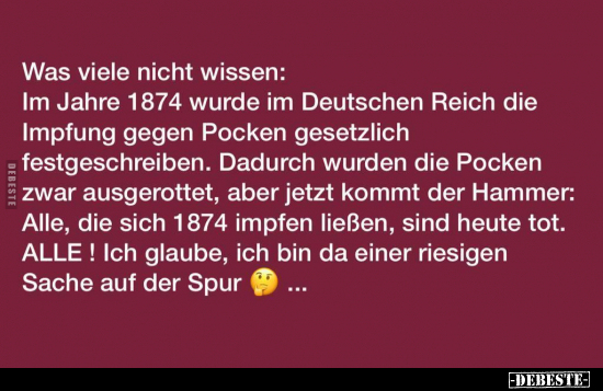 Was viele nicht wissen: Im Jahre 1874 wurde im Deutschen..
