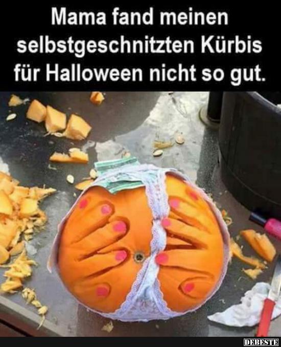 Mama fand meinen selbstgeschnitzten Kürbis für Halloween.. - Lustige Bilder | DEBESTE.de