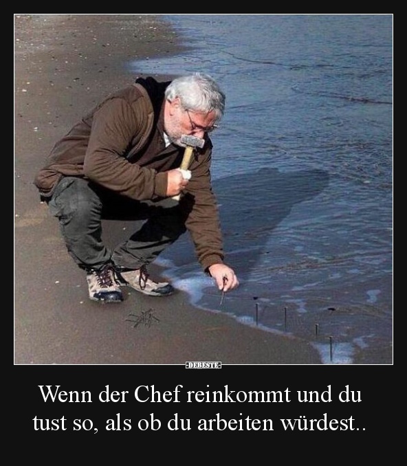 Wenn der Chef reinkommt und du tust so, als ob du arbeiten würdest..