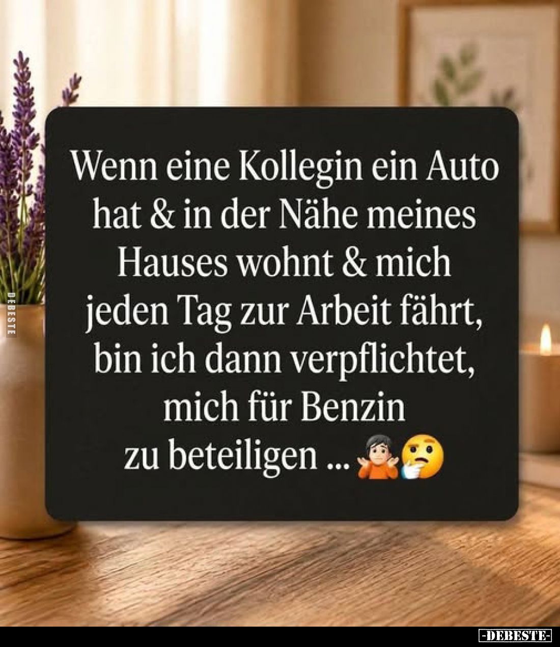 Wenn eine Kollegin ein Auto hat und in der Nähe meines Hauses wohnt & mich jeden Tag zur Arbeit fährt, bin ich dann verpf...