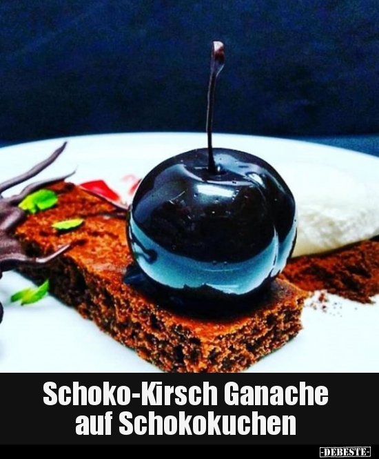 Schoko-Kirsch Ganache auf Schokokuchen..