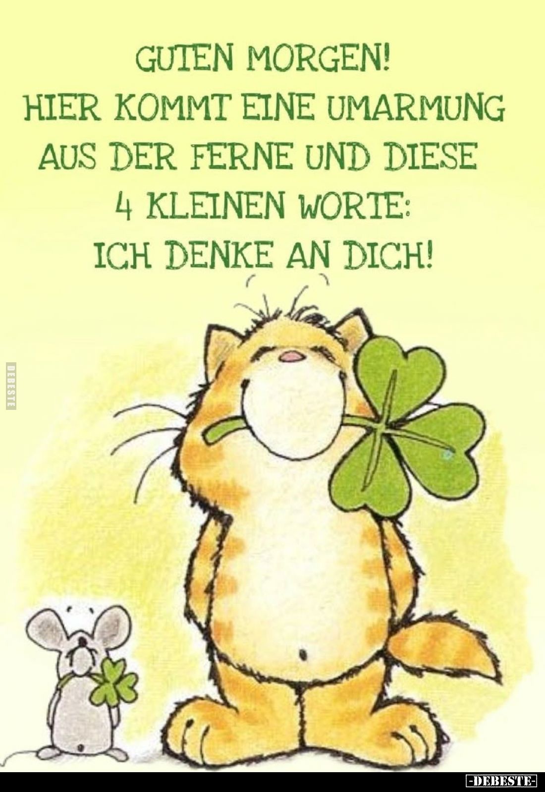 Hier kommt eine Umarmung aus der Ferne und diese 4 kleinen Worte: Ich denke an dich!