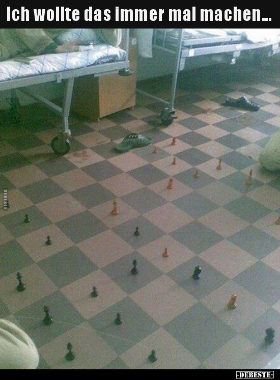 Ich wollte das immer mal machen...