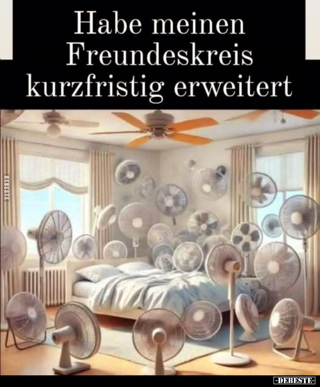 Habe meinen
Freundeskreis
kurzfristig erweitert.