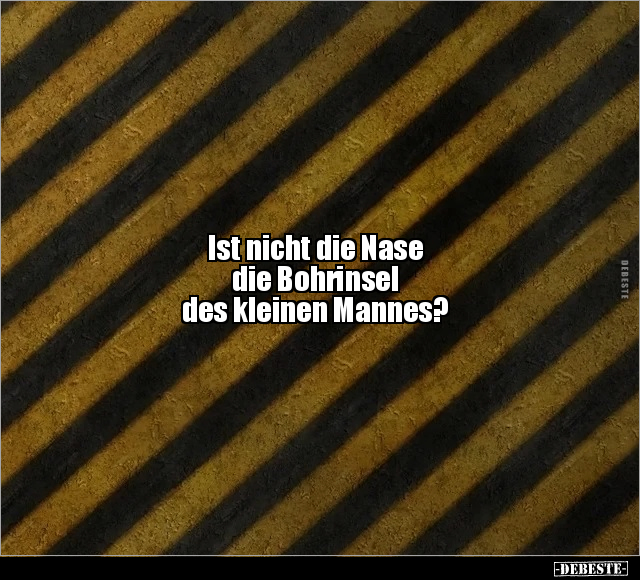 Ist nicht die Nase die Bohrinsel.. - Lustige Bilder | DEBESTE.de