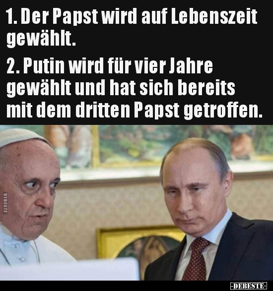 1. Der Papst wird auf Lebenszeit gewählt.. - Lustige Bilder | DEBESTE.de