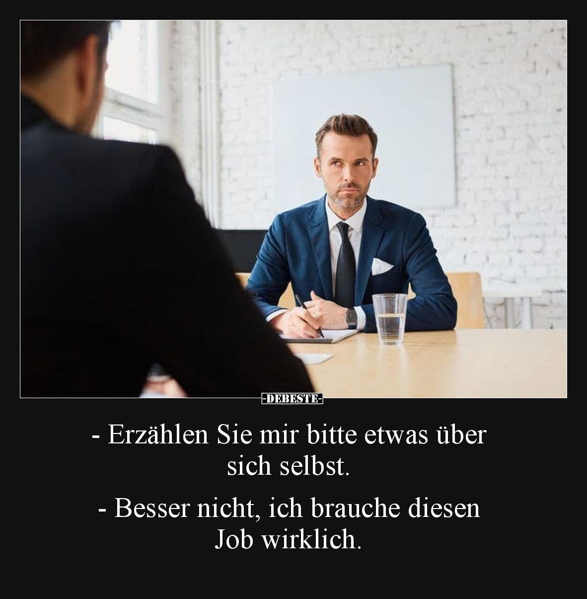 - Erzählen Sie mir bitte etwas über sich selbst... - Lustige Bilder | DEBESTE.de