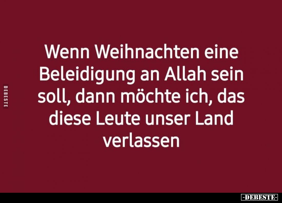 Wenn Weihnachten eine Beleidigung an Allah sein soll, dann.. - Lustige Bilder | DEBESTE.de