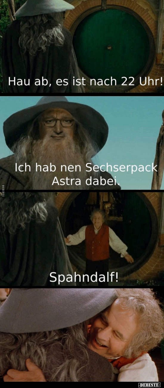 Hau ab, es ist nach 22 Uhr!..