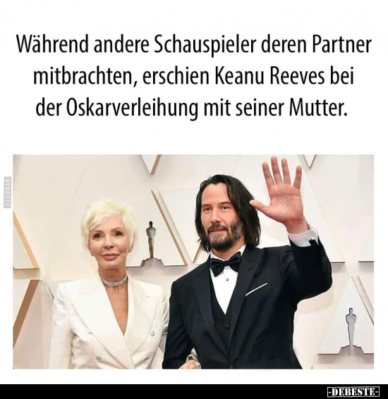 Während andere Schauspieler deren Partner mitbrachten.. - Lustige Bilder | DEBESTE.de