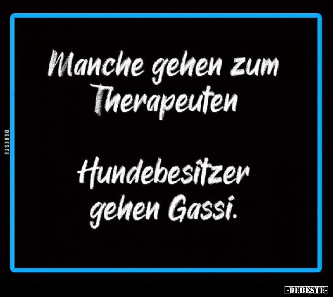 Manche gehen zum Therapeuten, Hundebesitzer gehen.. - Lustige Bilder | DEBESTE.de