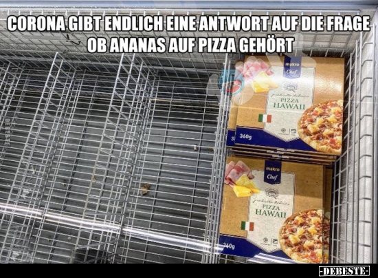 Corona gibt endlich eine Antwort auf die Frage ob Ananas.. - Lustige Bilder | DEBESTE.de