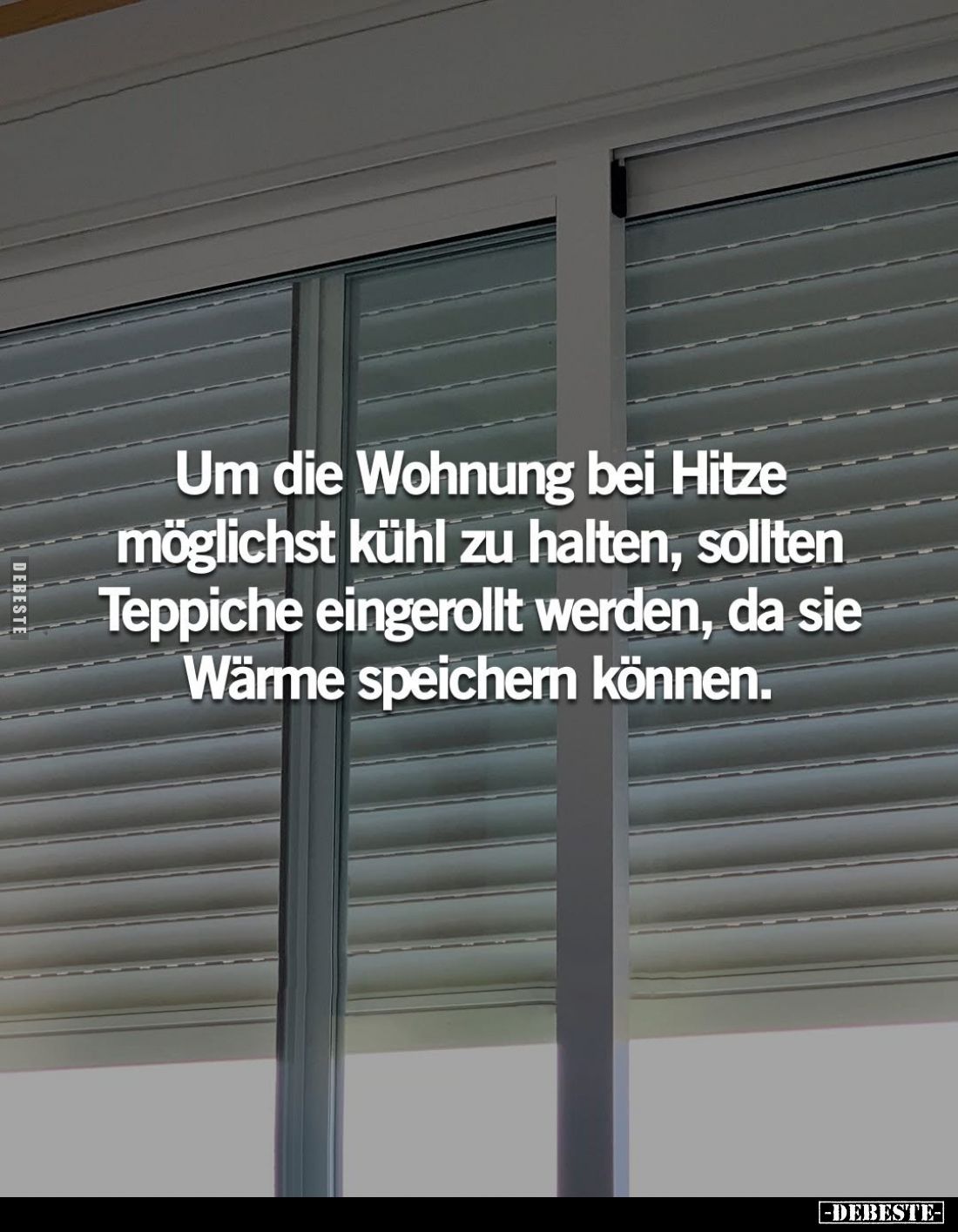 Um die Wohnung bei Hitze möglichst kühl zu halten, sollten Teppiche eingerollt werden, da sie Wärme speichern können.