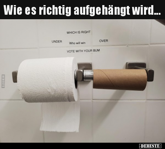 Wie es richtig aufgehängt wird...