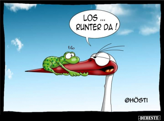 Los ... runter da!