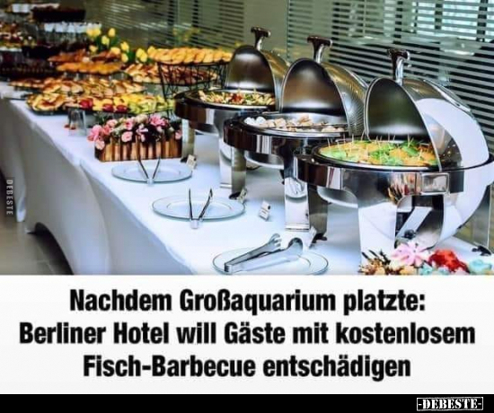 Nachdem Großaquarium platzte: Berliner Hotel will Gäste mit.. - Lustige Bilder | DEBESTE.de