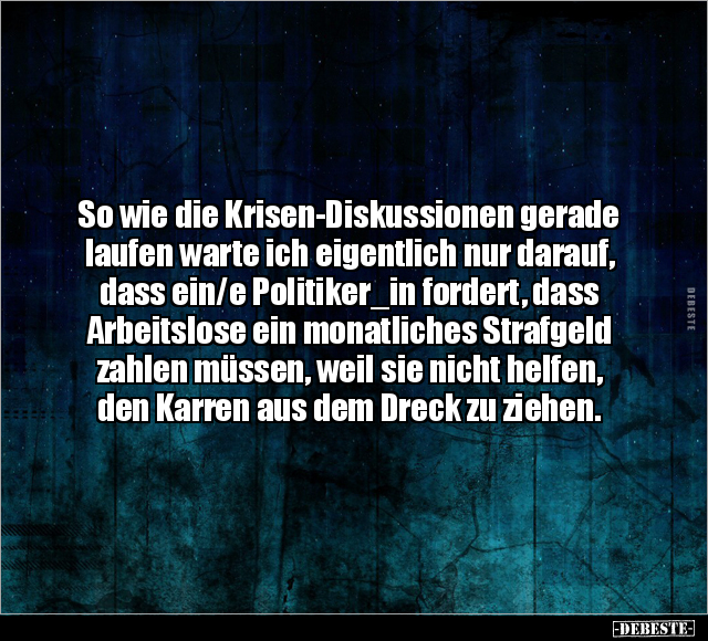 So wie die Krisen-Diskussionen gerade laufen warte ich.. - Lustige Bilder | DEBESTE.de