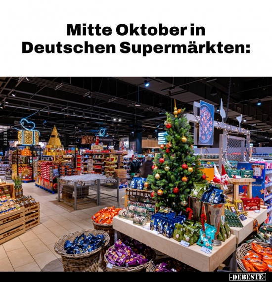 Mitte Oktober in Deutschen Supermärkten.. - Lustige Bilder | DEBESTE.de