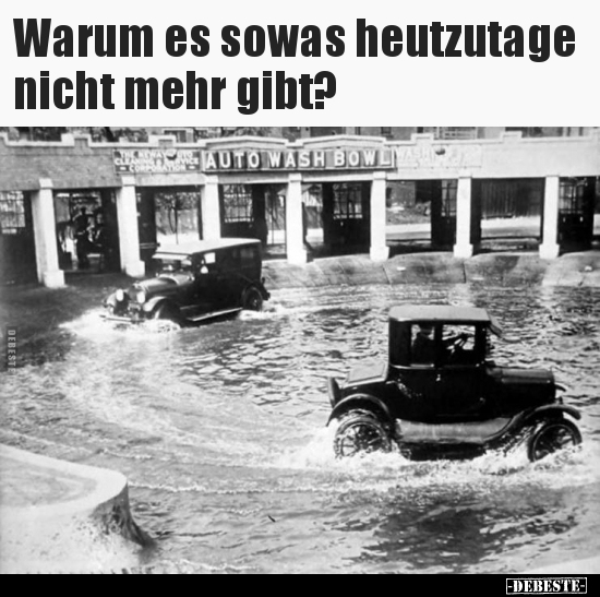 Warum es sowas heutzutage nicht mehr gibt?..