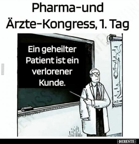 Pharma-und Ärzte-Kongress, 1. Tag.. - Lustige Bilder | DEBESTE.de