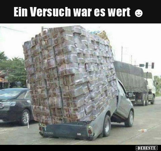 Ein Versuch war es wert ☻