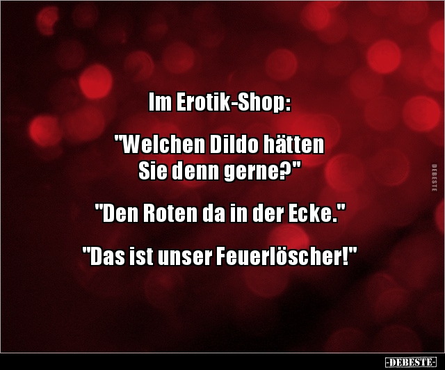 Im Erotik-Shop: "Welchen Dildo hätten Sie denn.." - Lustige Bilder | DEBESTE.de