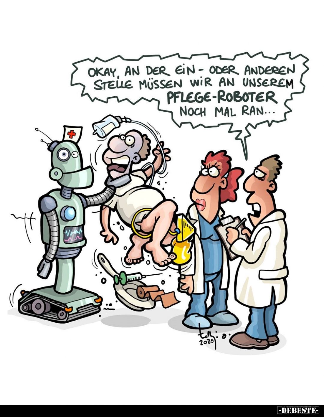 Okay, an der ein - oder anderen Stelle müssen wir an unserem Pflegeroboter noch mal ran...