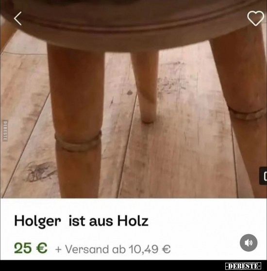 Holger ist aus Holz.. - Lustige Bilder | DEBESTE.de