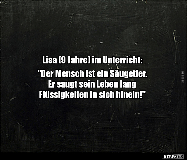 Lisa (9 Jahre) im Unterricht: "Der Mensch ist ein.." - Lustige Bilder | DEBESTE.de