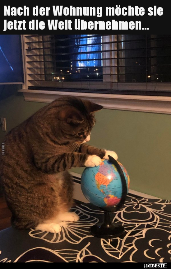 Nach der Wohnung möchte sie jetzt die Welt..