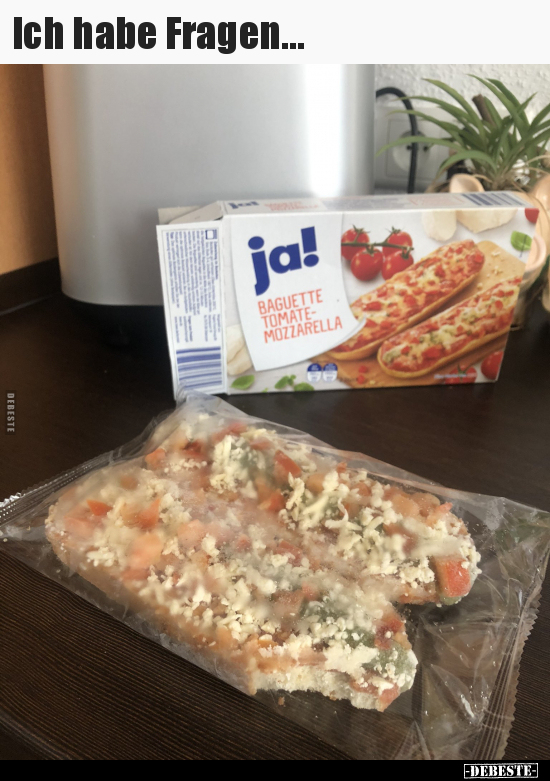 Ich habe Fragen...