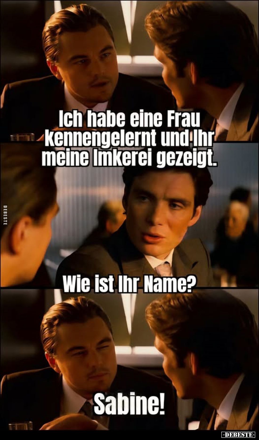 Ich habe eine Frau kennengelernt und Ihr meine Imkerei gezeigt.
-
Wie ist Ihr Name?
-
Sabine!