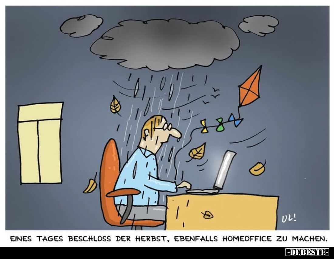 Eines Tages beschloss der Herbst, ebenfalls Homeoffice zu machen.