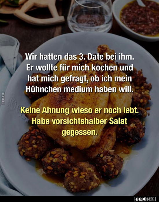 Wir hatten das 3. Date bei ihm... - Lustige Bilder | DEBESTE.de