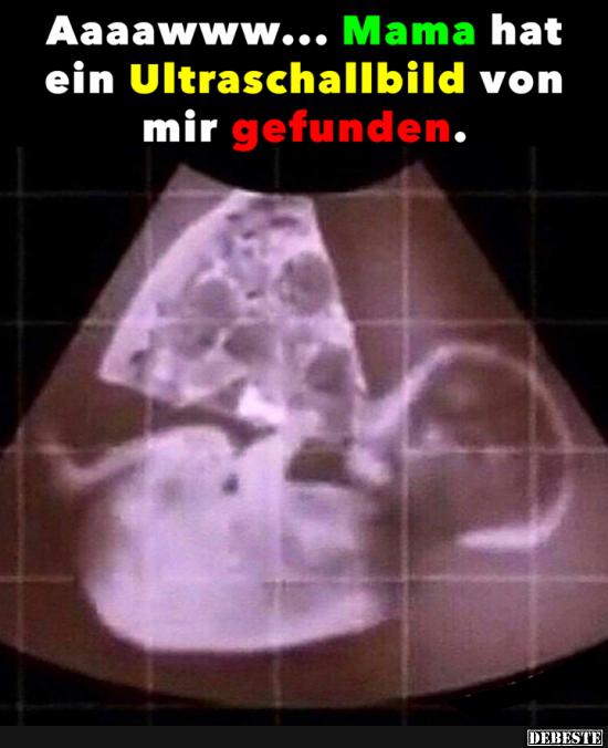 Aaaaww.. Mama hat ein Ultraschallbild von mir gefunden.. - Lustige Bilder | DEBESTE.de