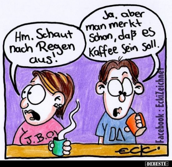 Hm. Schaut nach Regen aus!..