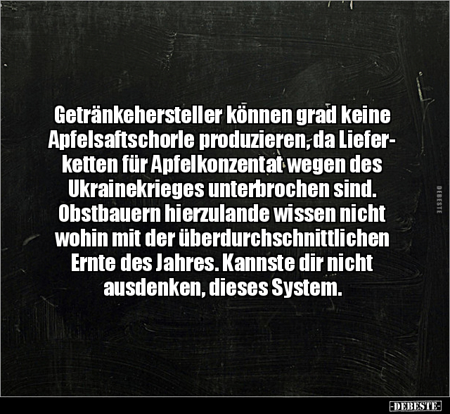Getränkehersteller können grad keine Apfelsaftschorle.. - Lustige Bilder | DEBESTE.de