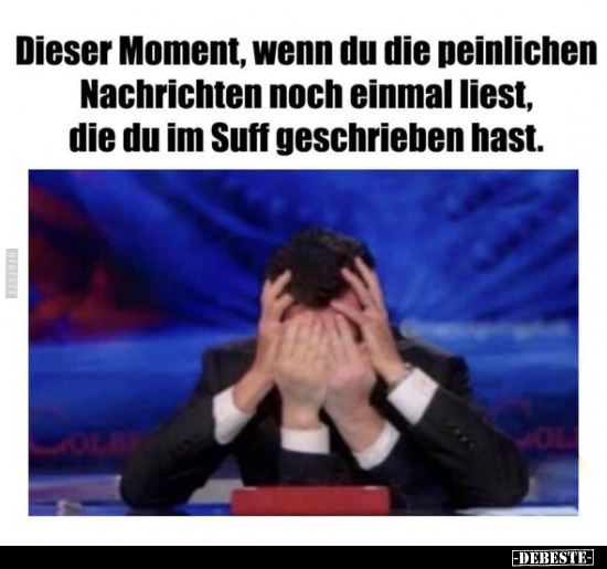 Dieser Moment, wenn du die peinlichen Nachrichten noch.. - Lustige Bilder | DEBESTE.de